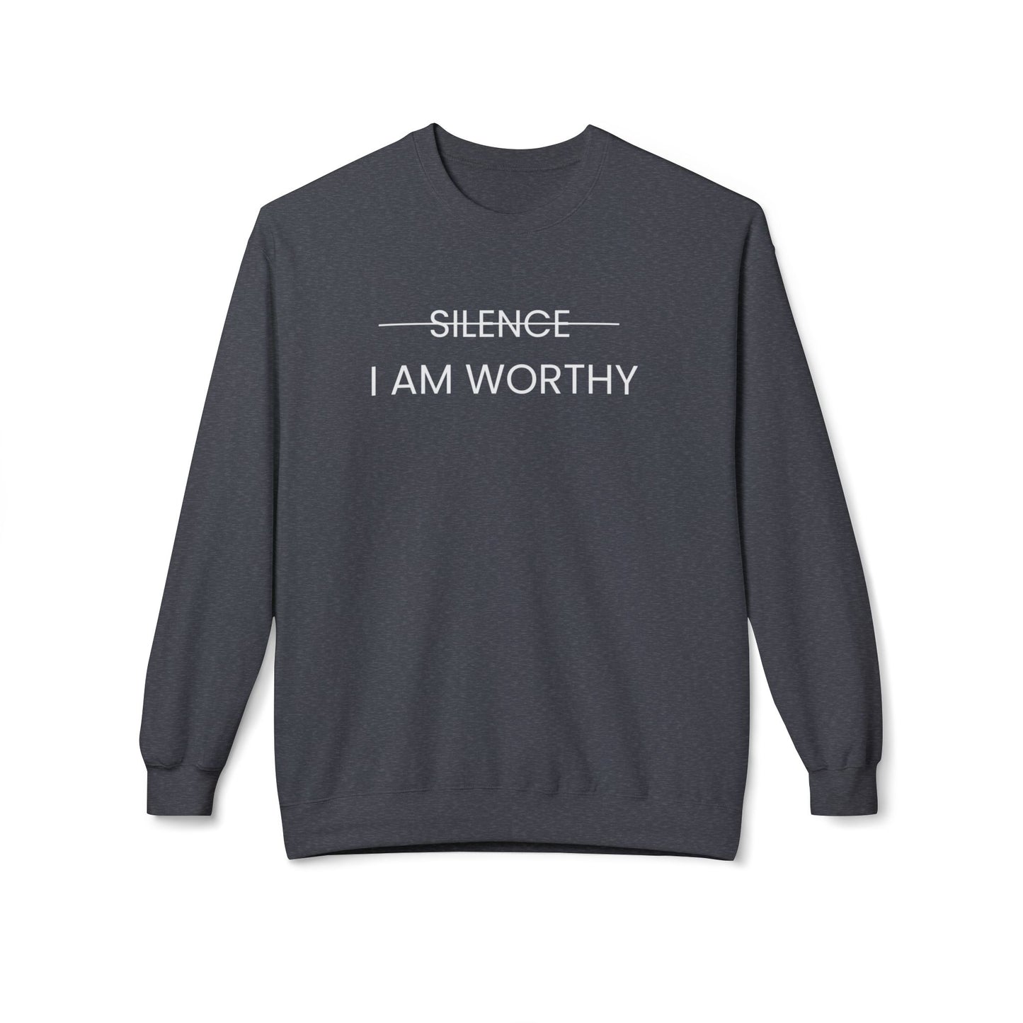 Unisex Crewneck Sweatshirt - 'Silence I Am Worthy' Inspirational Apparel (White Letter)